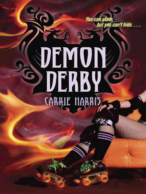Title details for Demon Derby by Carrie Harris - Available